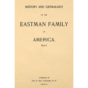The Eastman Family Of America