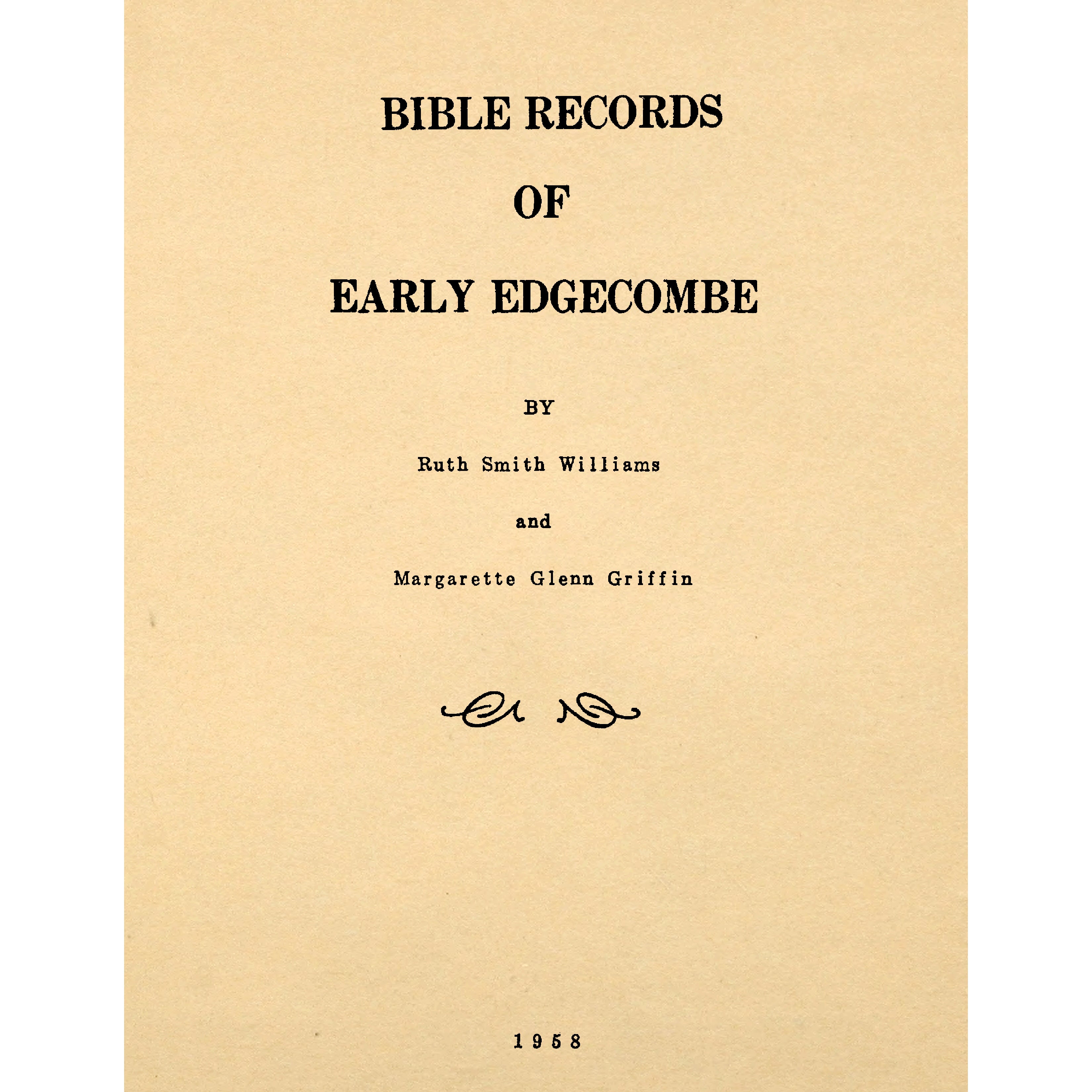 Bible Records of Early Edgecombe [North Carolina]