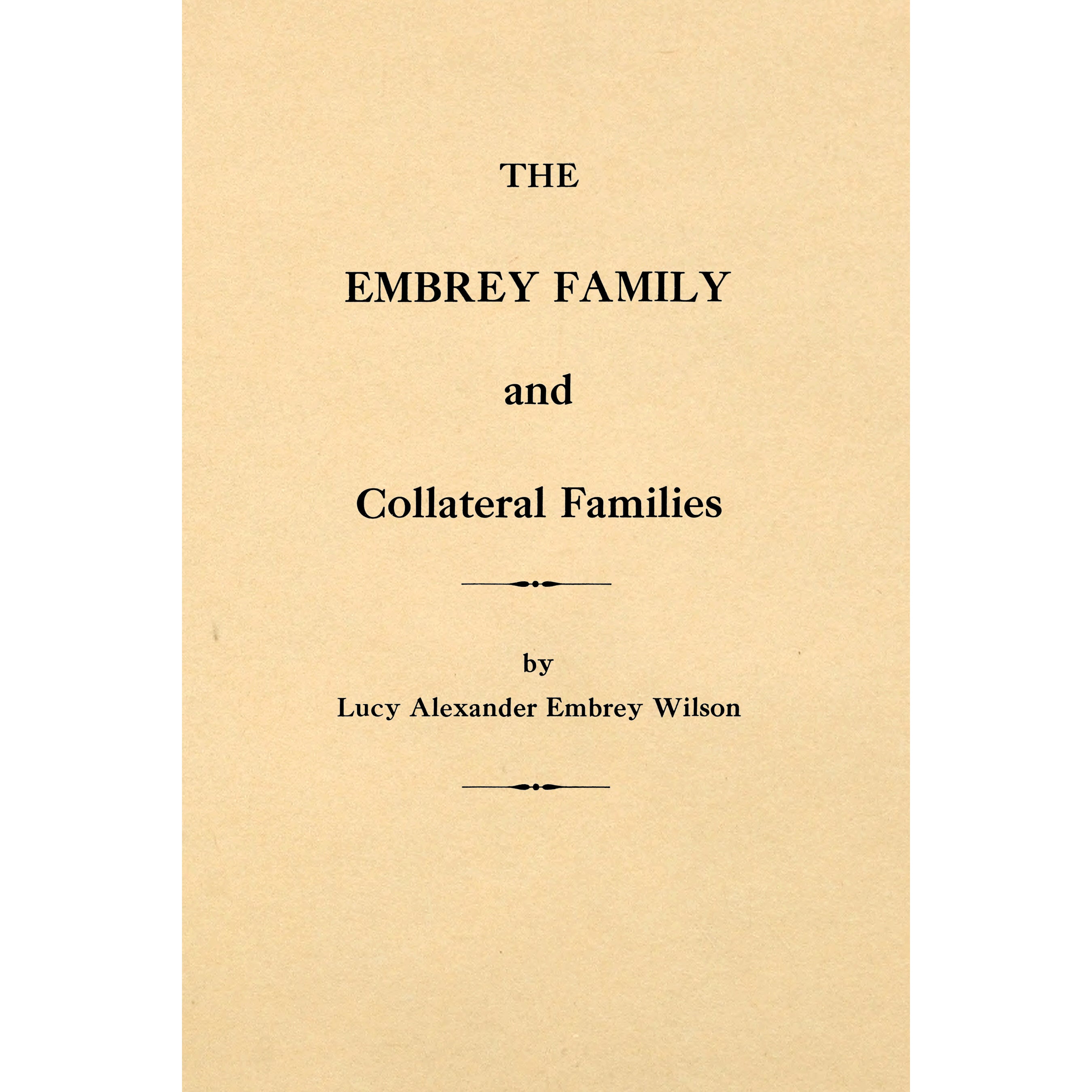 The Embrey family and collateral families