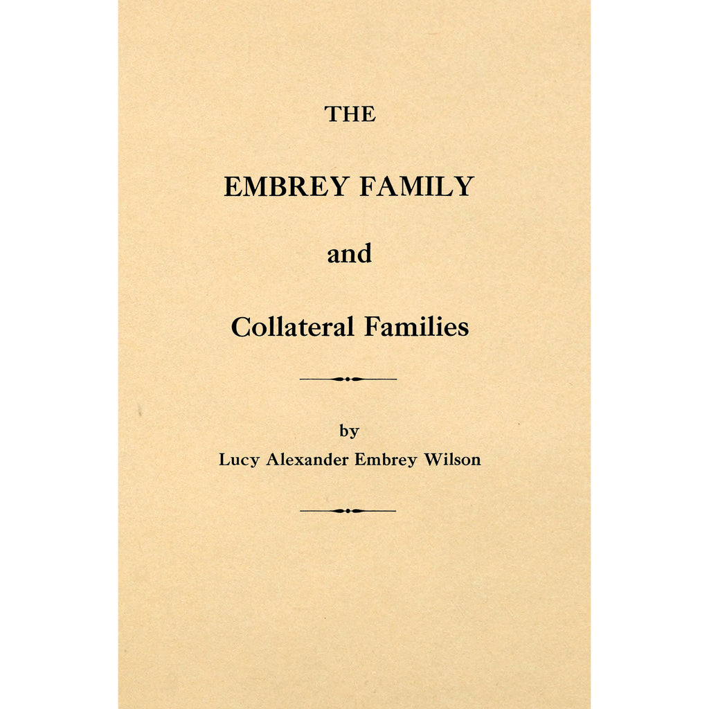 The Embrey family and collateral families