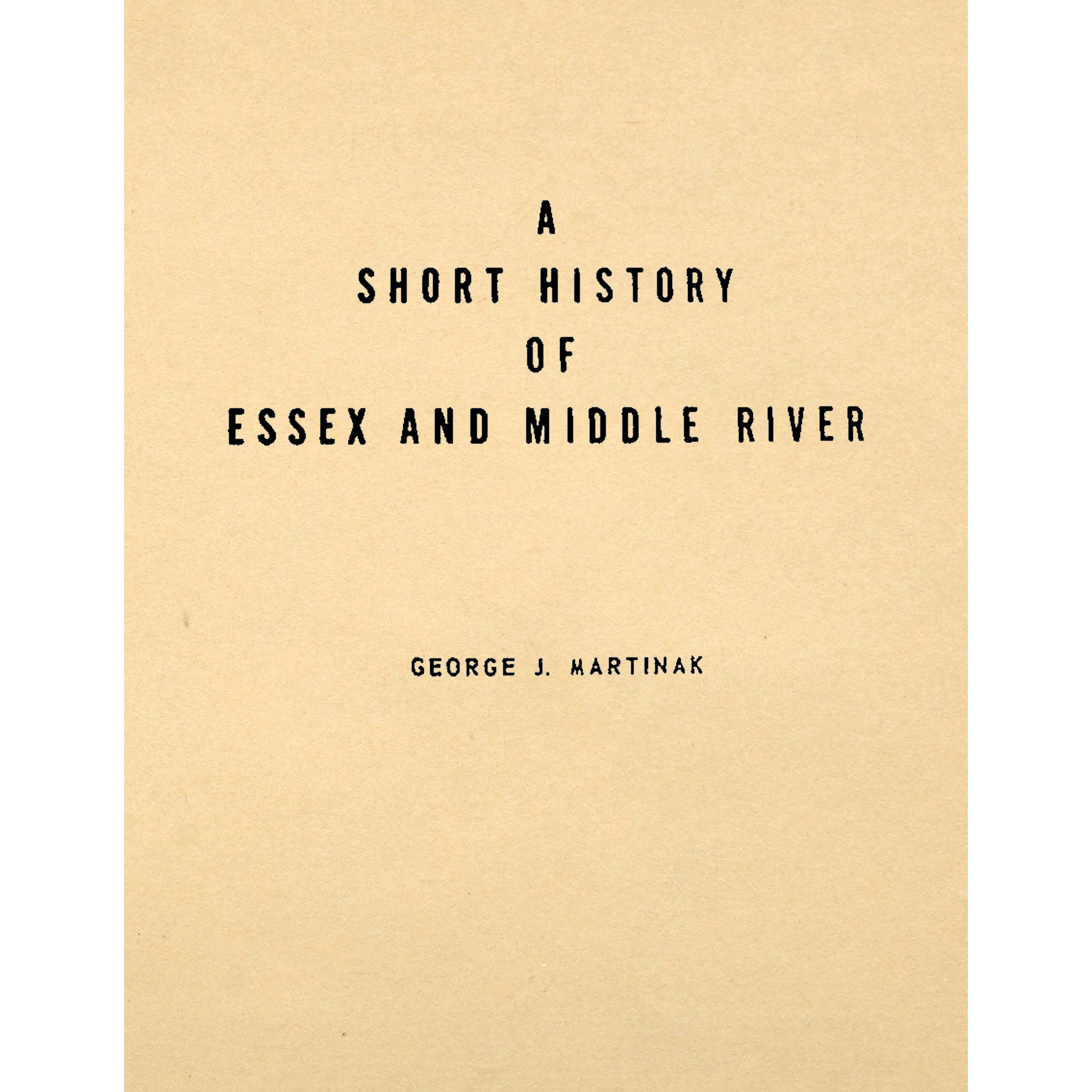 Short History Of Essex And Middle River, Maryland
