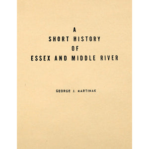 Short History Of Essex And Middle River, Maryland