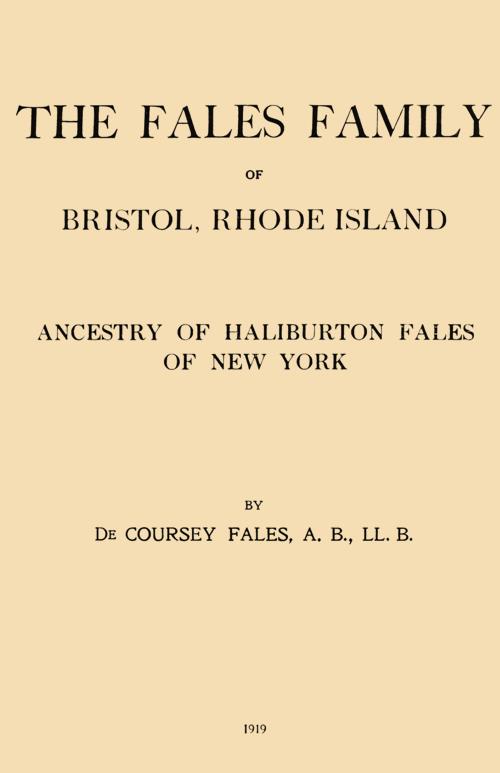 The Fales Family of Bristol, Rhode Island