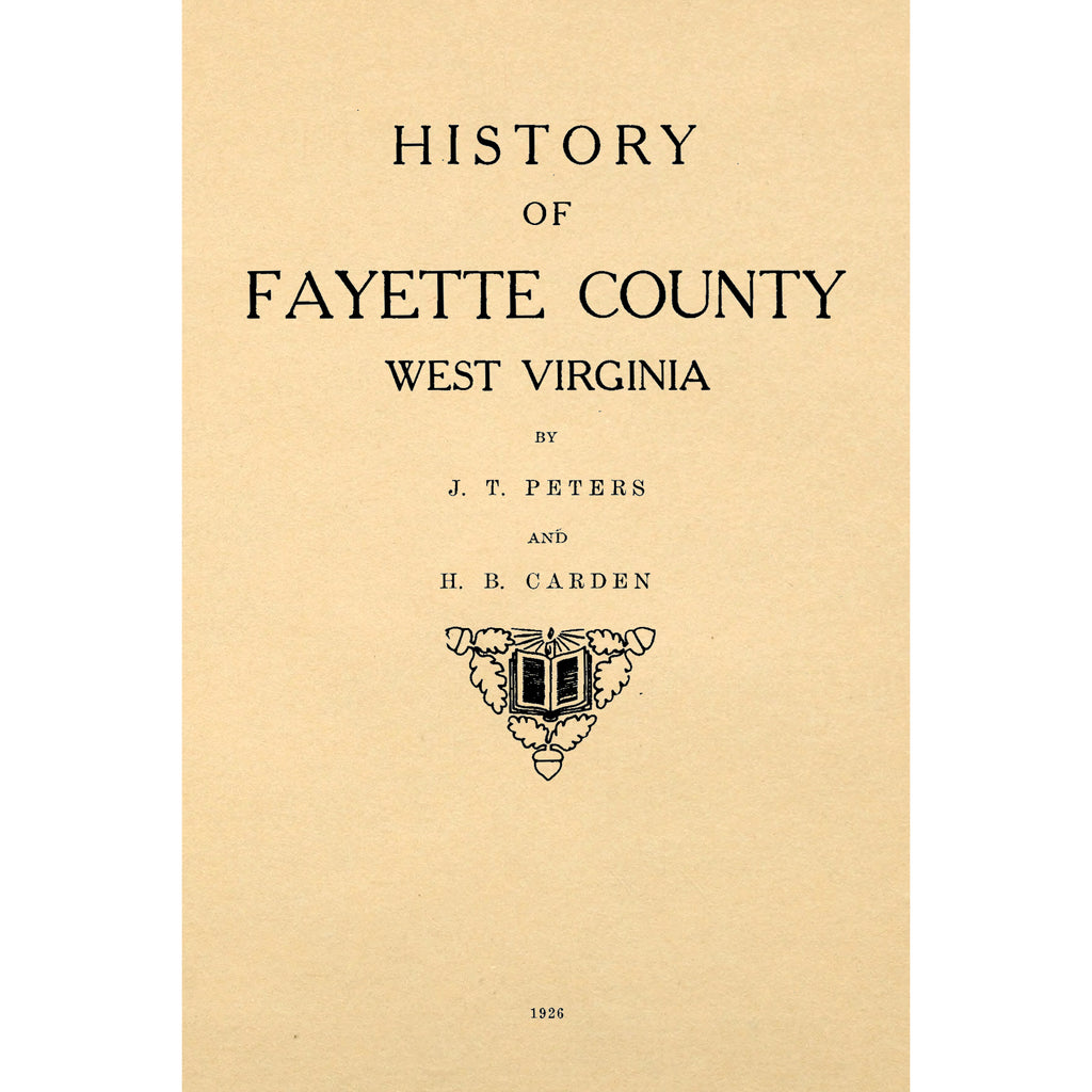 History of Fayette County, West Virginia