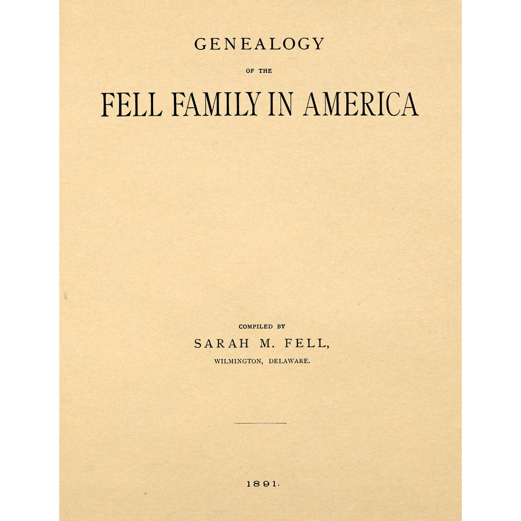Genealogy of the Fell family in America