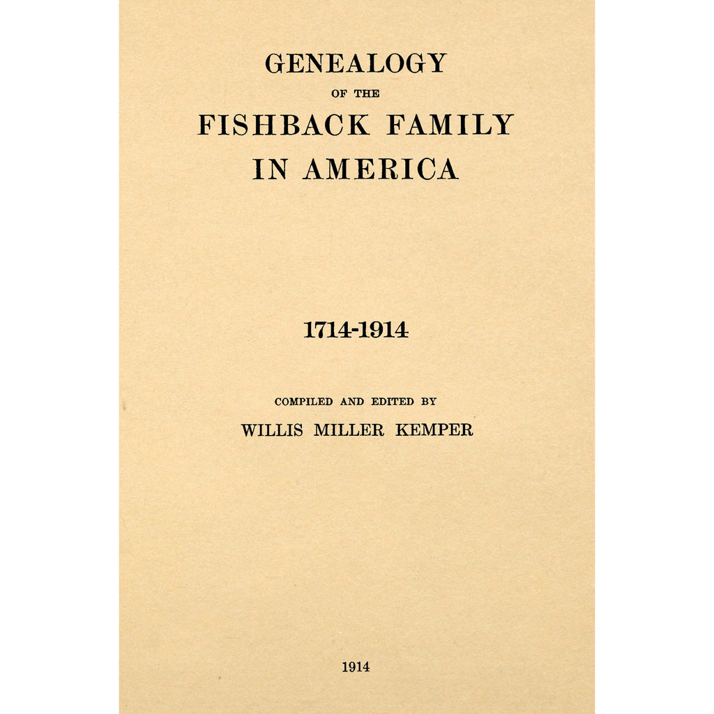 Genealogy of the Fishback Family in America