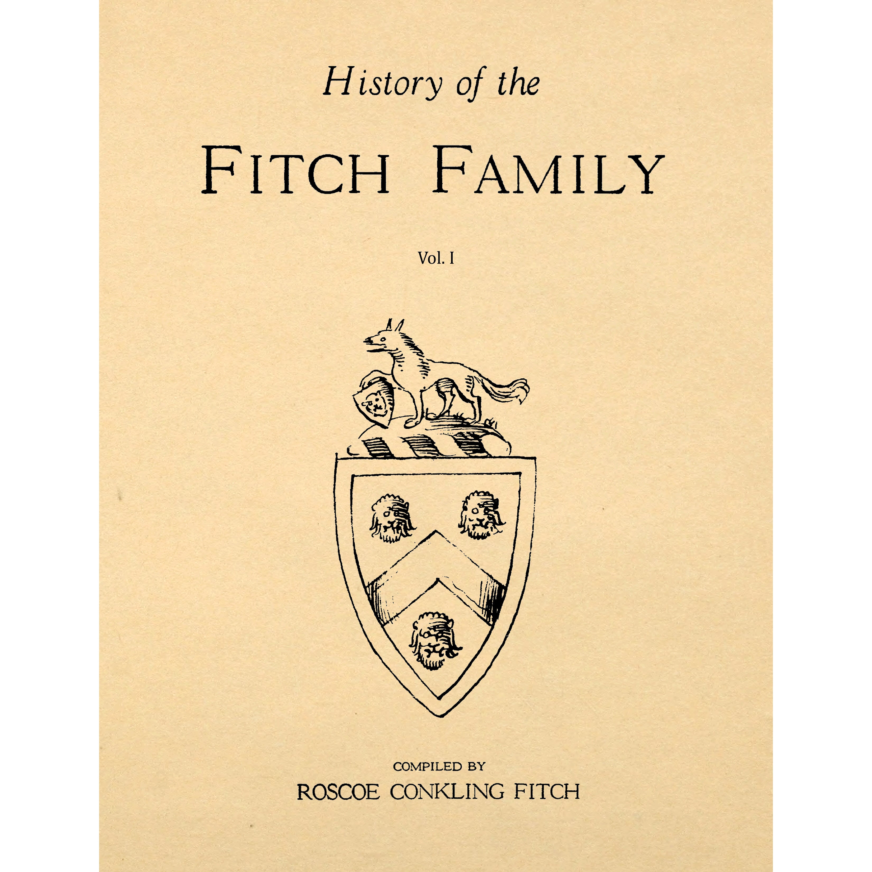 History Of The Fitch Family A.D. 1400 -- 1930