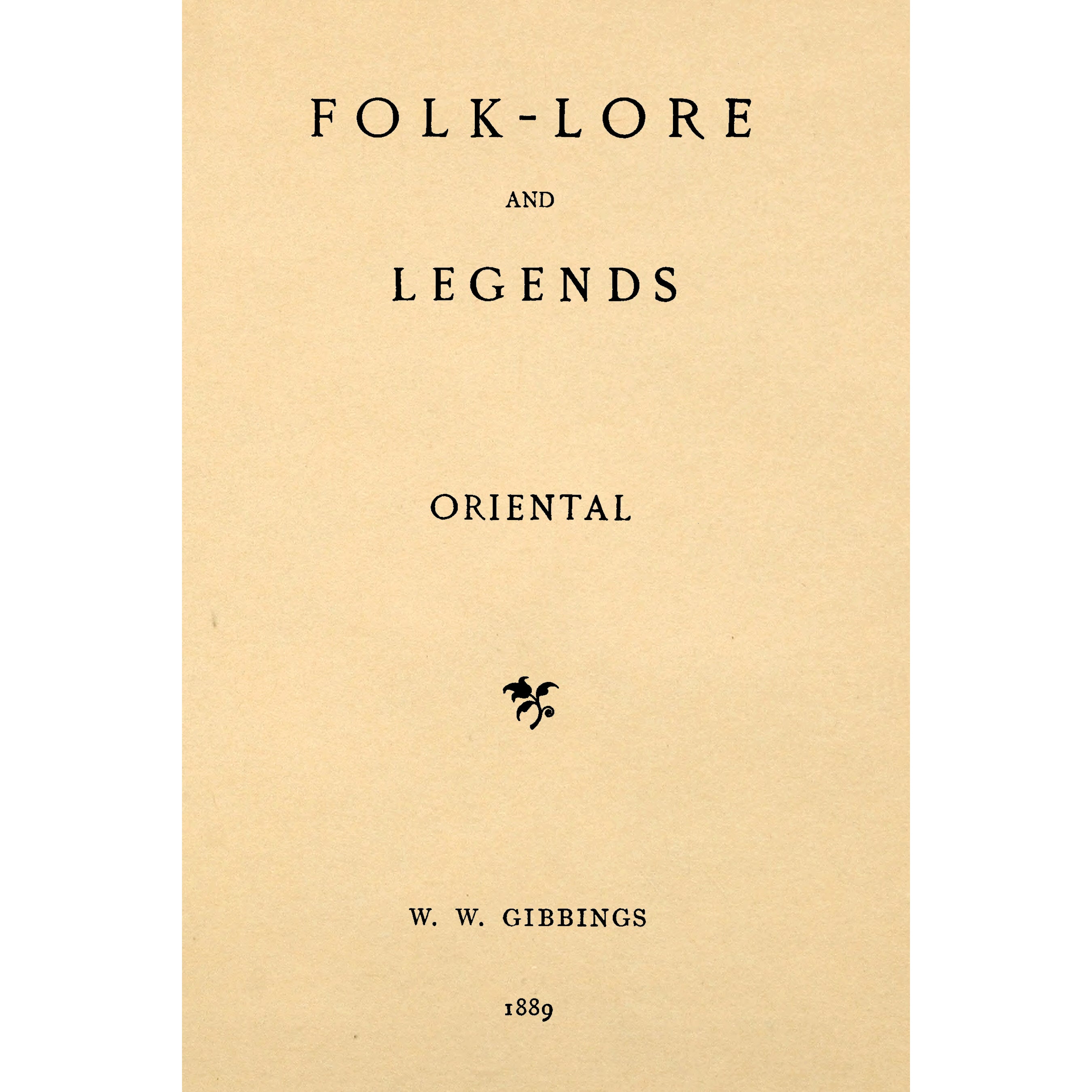 Folk-lore and legends Vol.2 Oriental