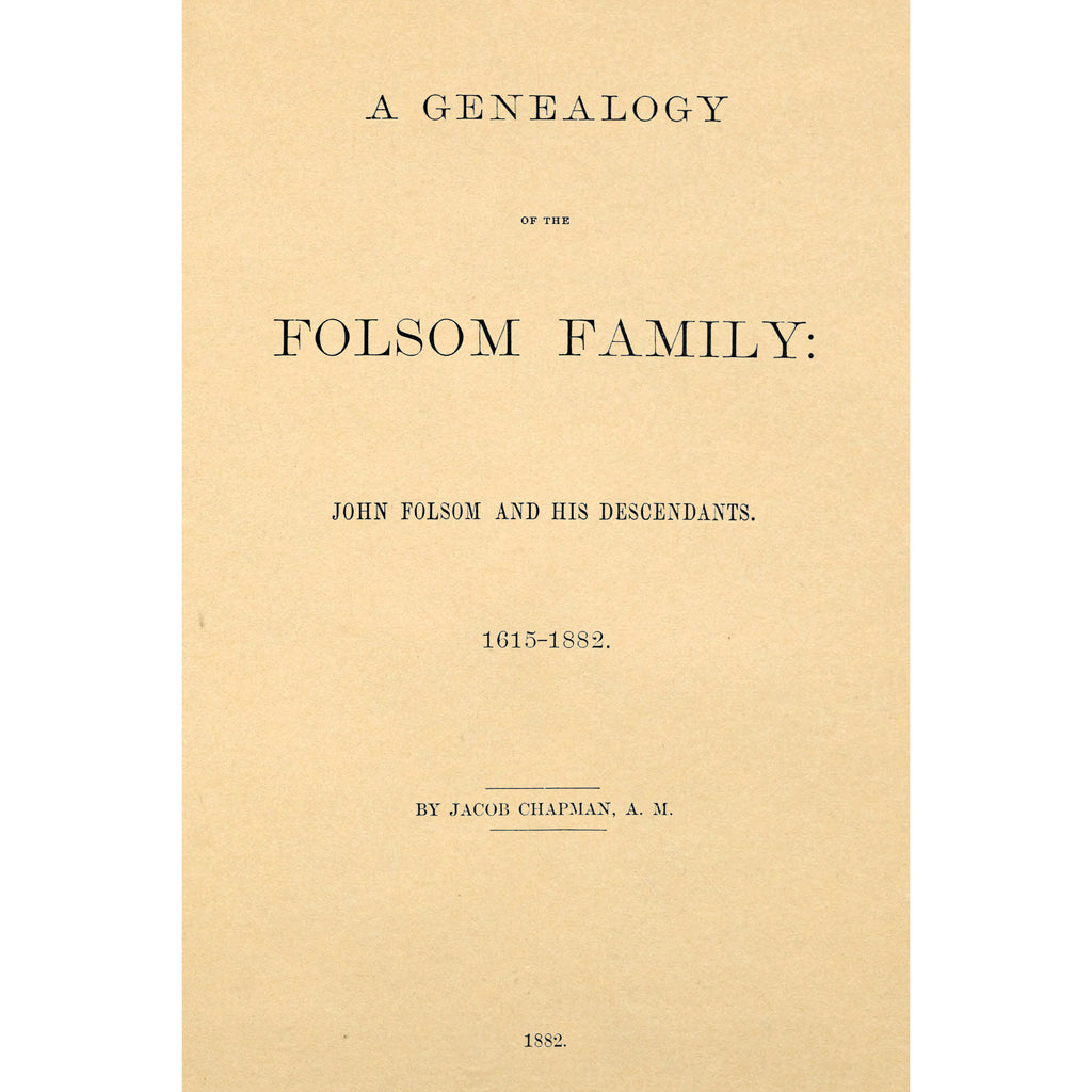 A Genealogy of the Folsom Family