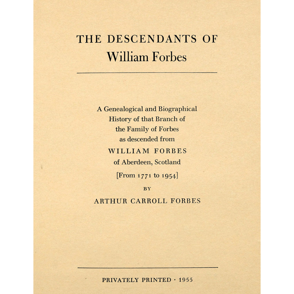 The descendants of William Forbes