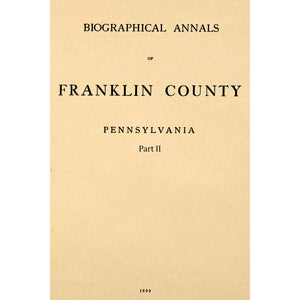 Biographical Annals Of Franklin County Pennsylvania
