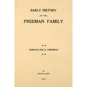 Early History of the Freeman Family