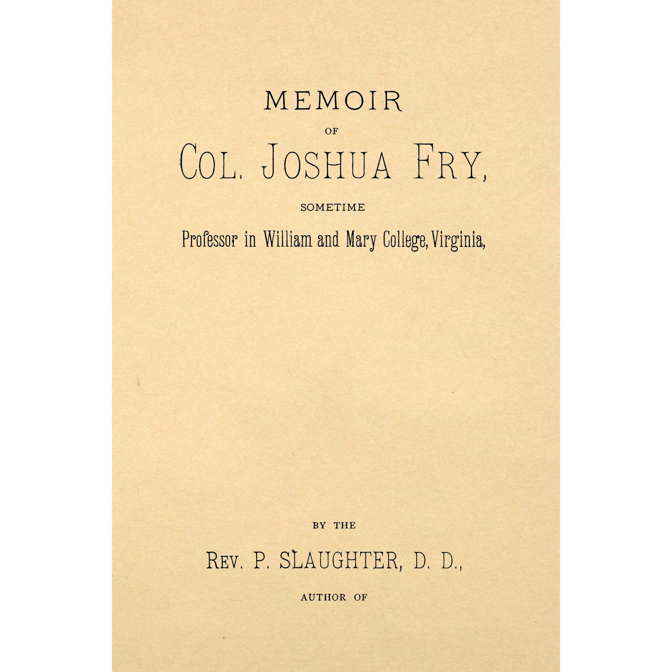 Memoir of Col. Joshua Fry,