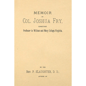 Memoir of Col. Joshua Fry,