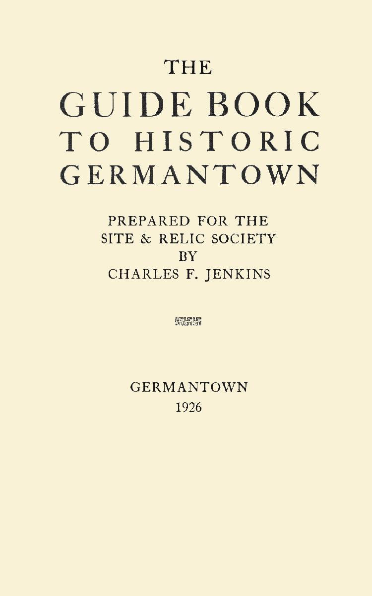 The Guide Book to Historic Germantown