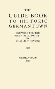 The Guide Book to Historic Germantown