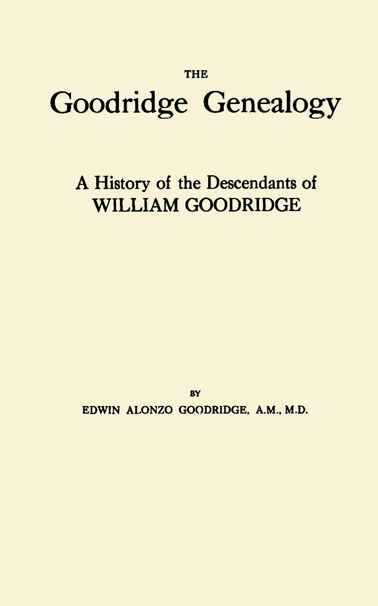 The Goodridge Genealogy