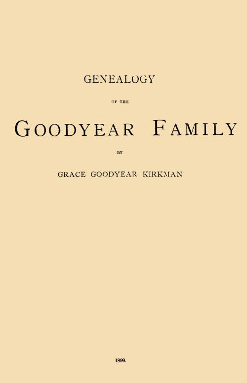 Genealogy of the Goodyear Family