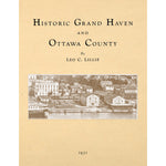 Historic Grand Haven and Ottawa County [Michigan]