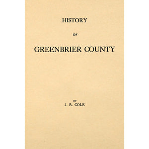 History of Greenbrier County [West Virginia]