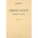 History of Greene County, Pennsylvania - Biographical Section