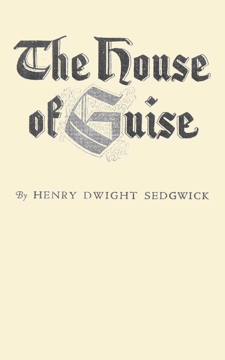 The House of Guise