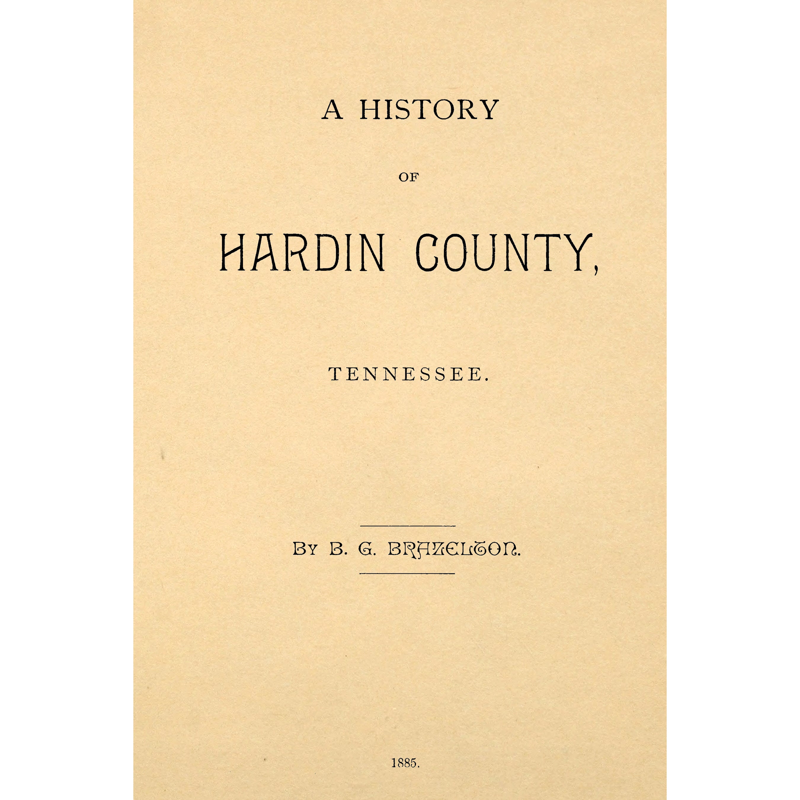 A history of Hardin County, Tennessee