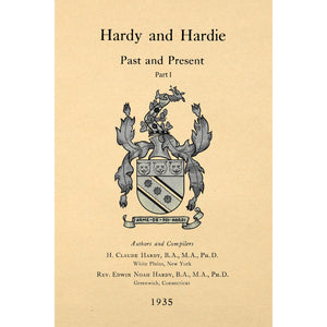 Hardy And Hardie, Past And Present