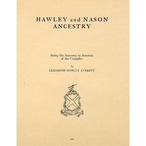 Hawley and Nason Ancestry