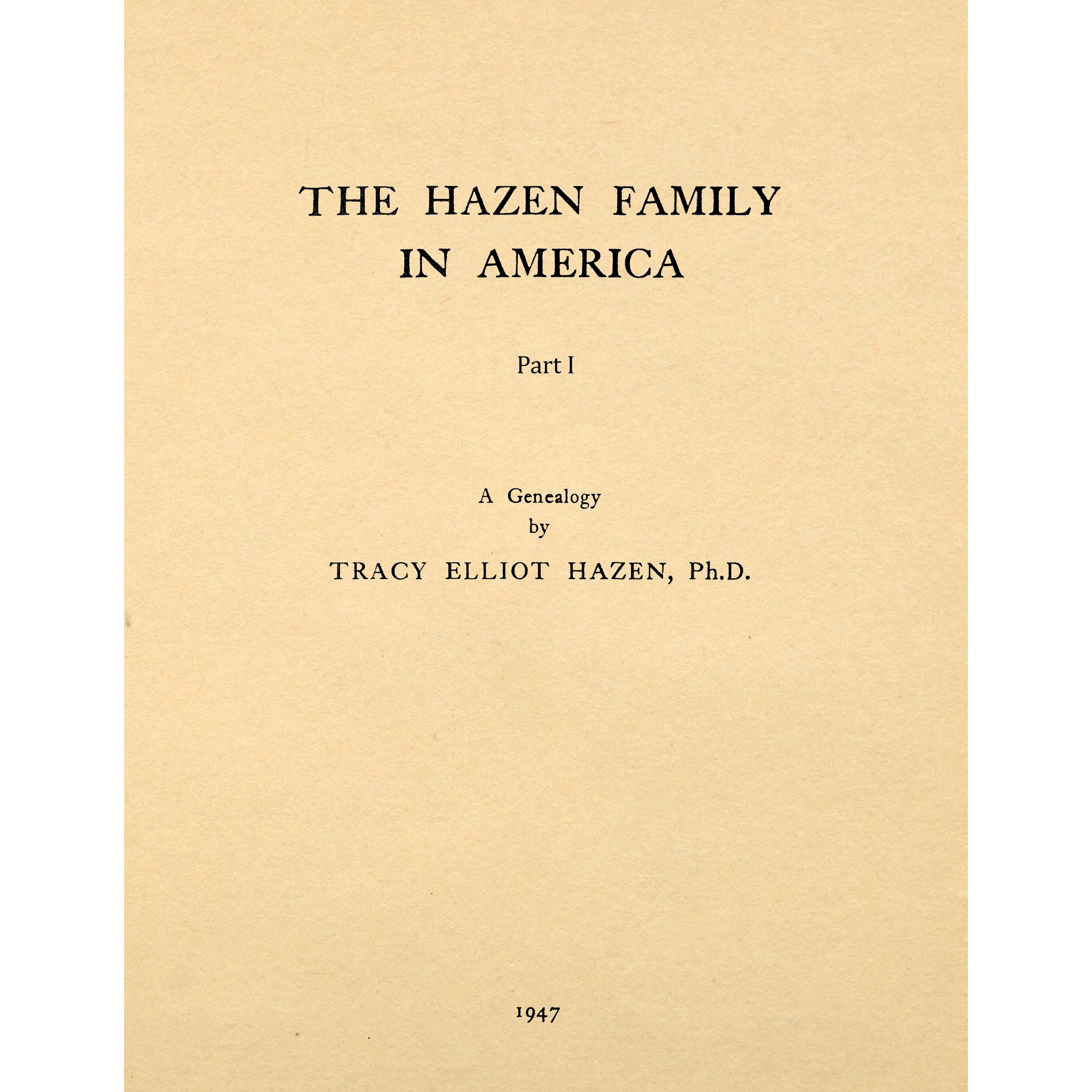 The Hazen Family In America
