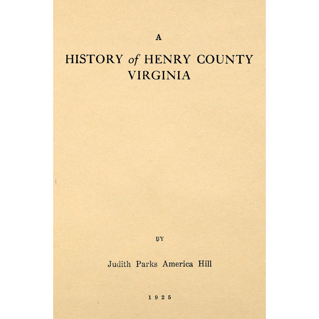 A History of Henry County Virginia