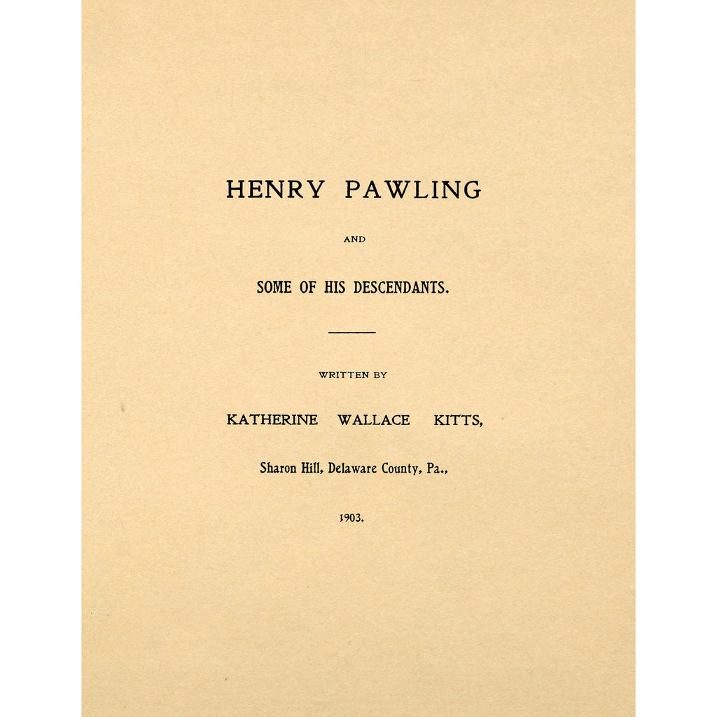 Henry Pawling and some of his descendants