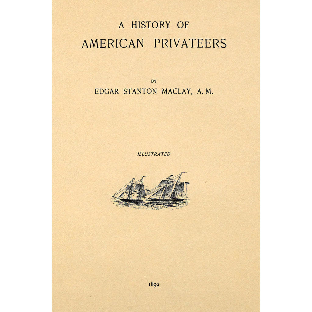 A history of American privateers