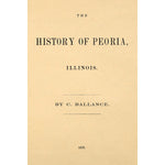 The history of Peoria, Illinois