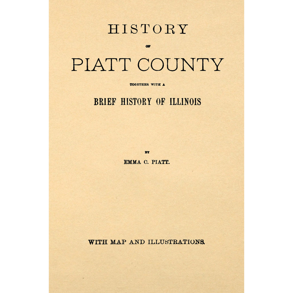 History of Piatt County.