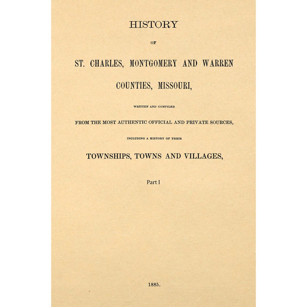 History of St. Charles, Montgomery, and Warren counties, Missouri