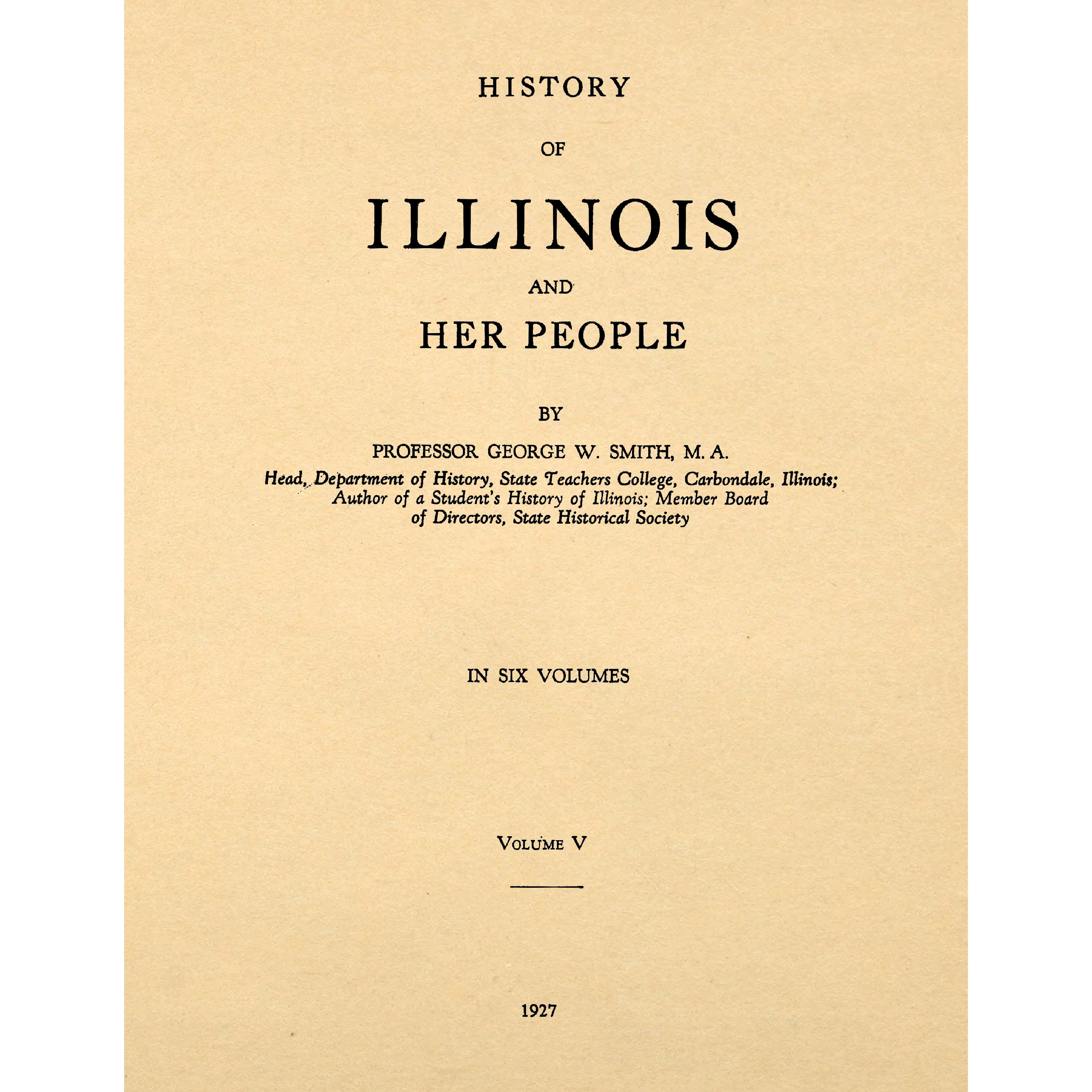 History of Illinois and her people Vol. 5