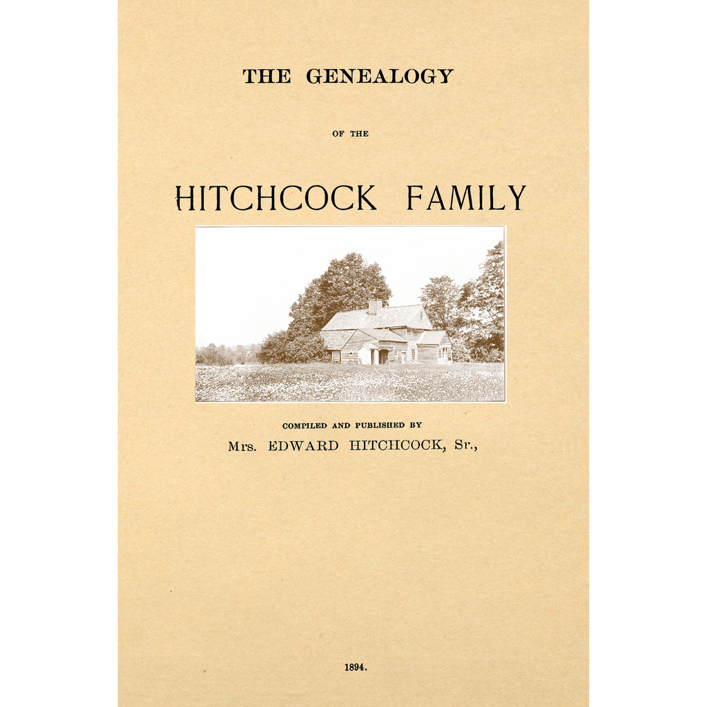 The Genealogy of the Hitchcock Family
