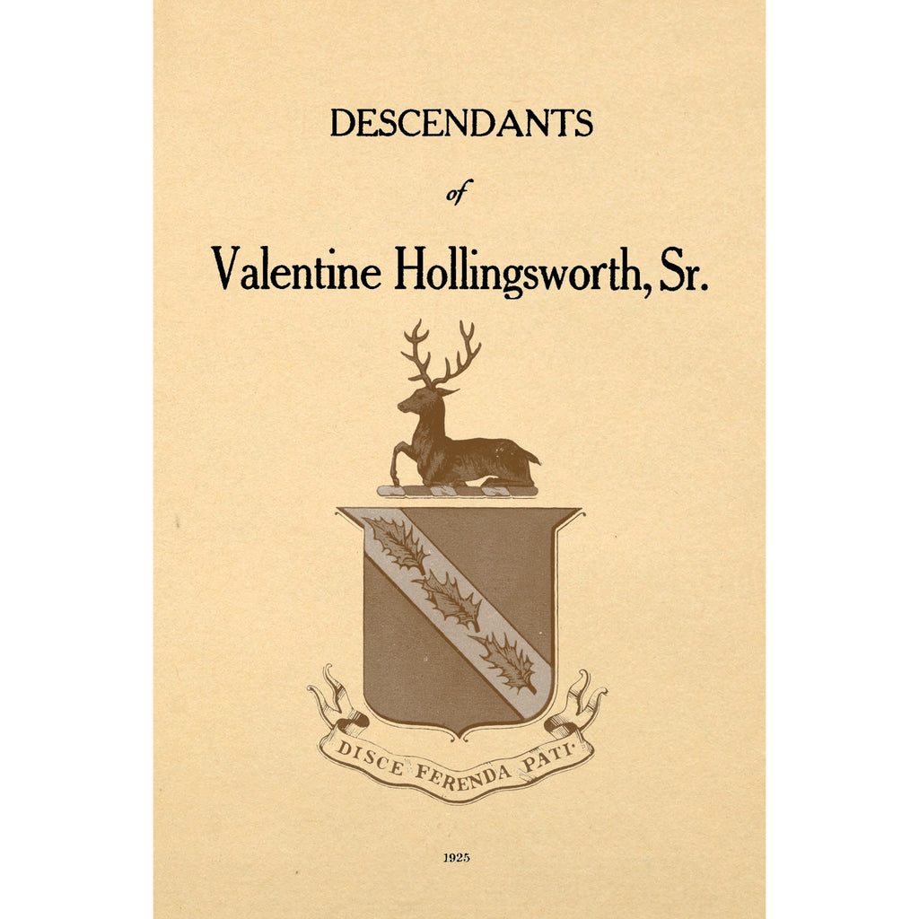 Descendants of Valentine Hollingsworth, Sr.