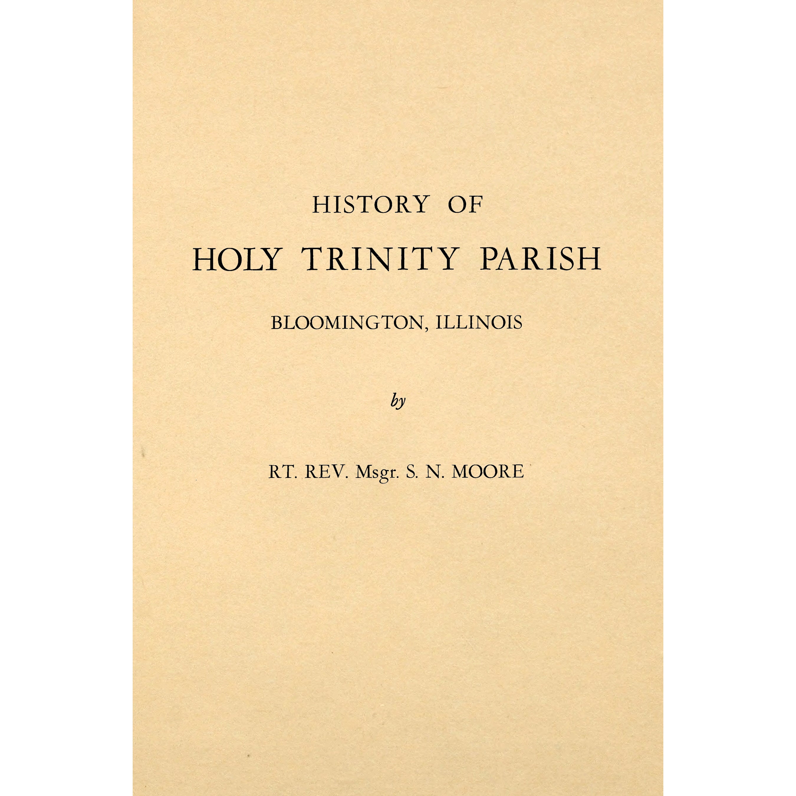 History of Holy Trinity Parish, Bloomington, Illinois