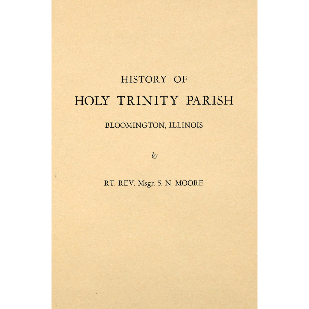 History of Holy Trinity Parish, Bloomington, Illinois