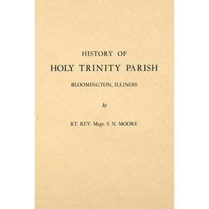 History of Holy Trinity Parish, Bloomington, Illinois