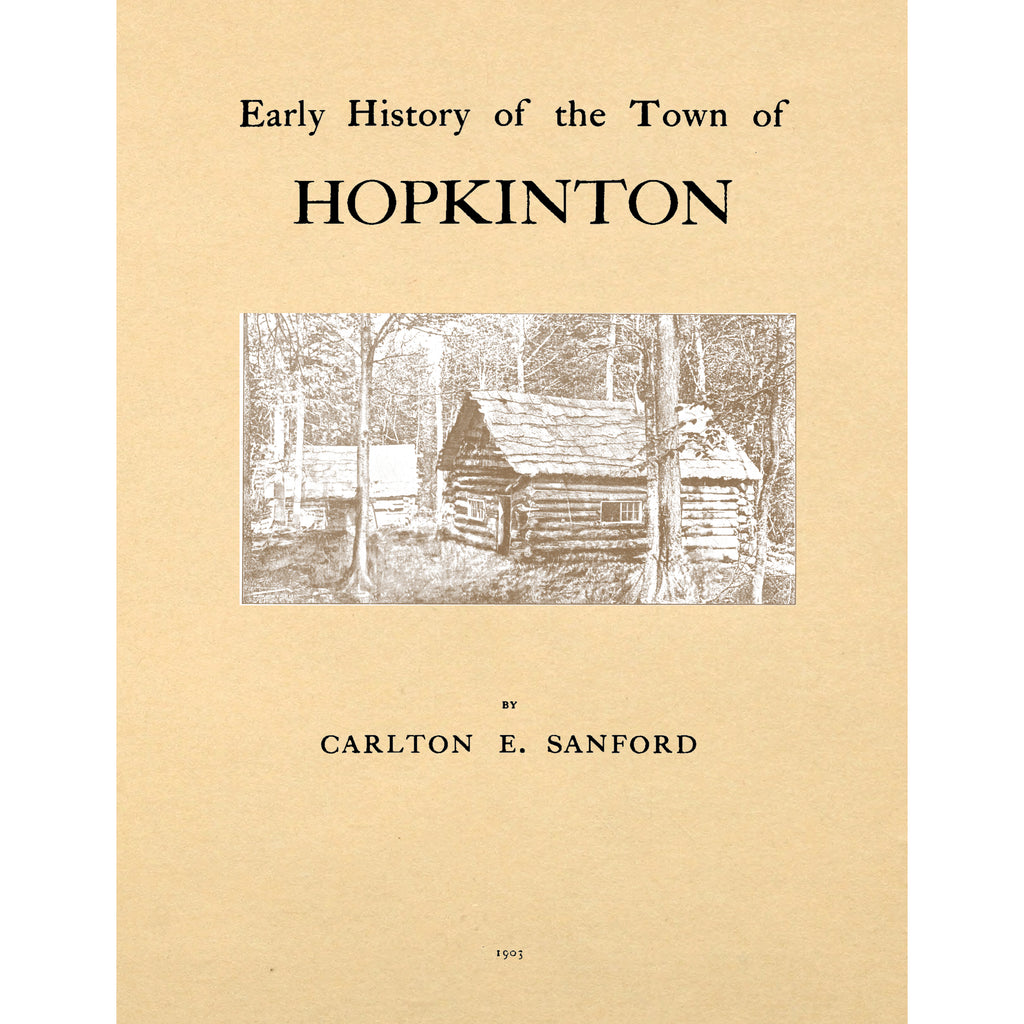 Early History of the Town of Hopkinton [ New York];