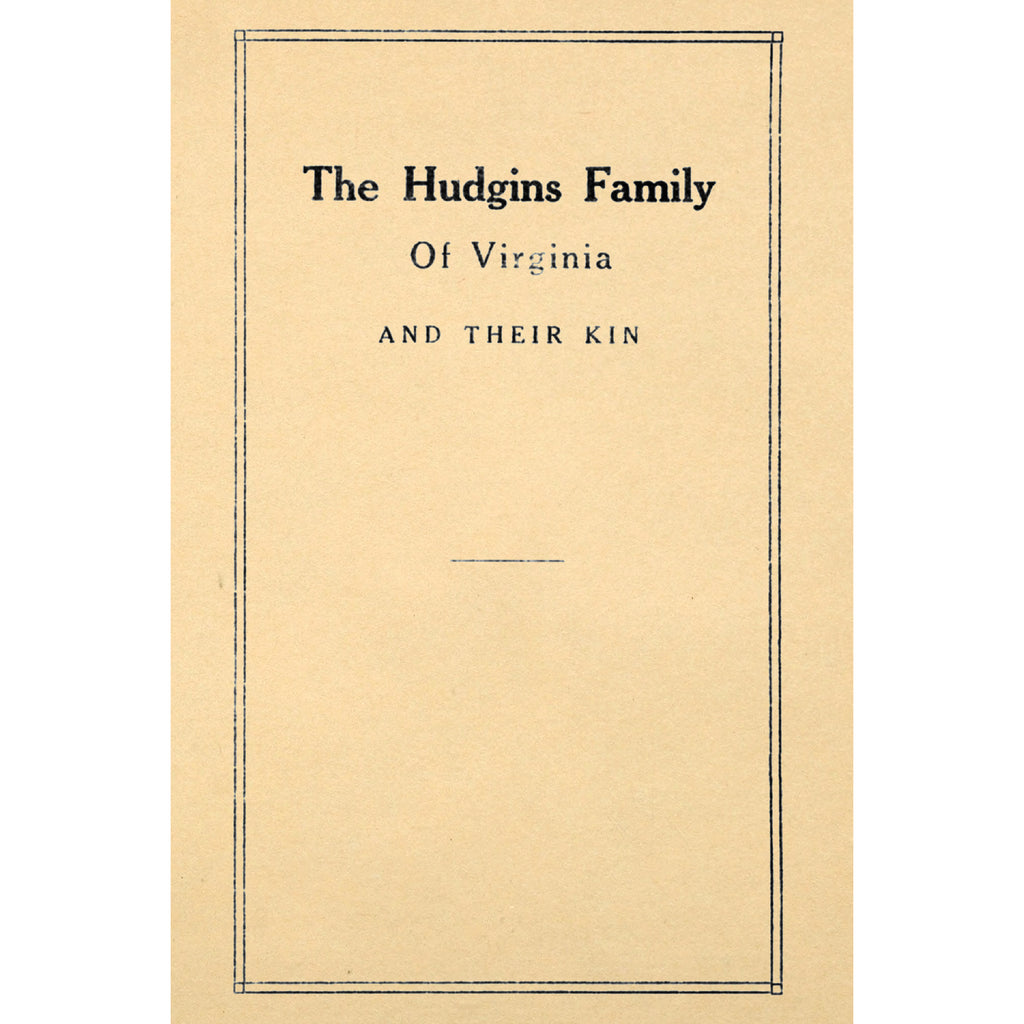 The Hudgins Family of Virginia