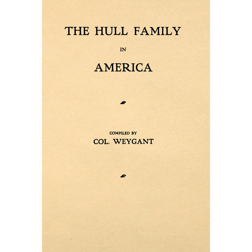 The Hull Family in America