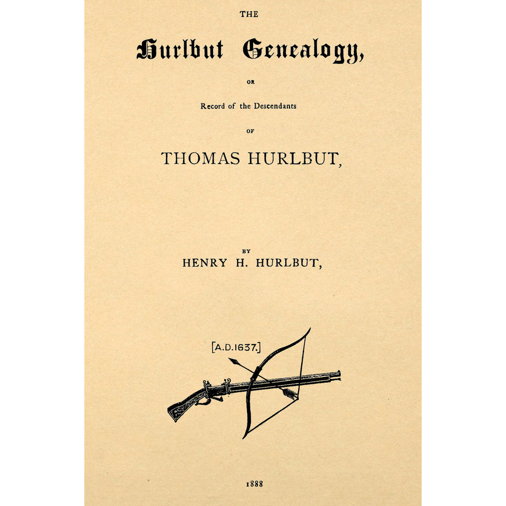 The Hurlbut Genealogy;