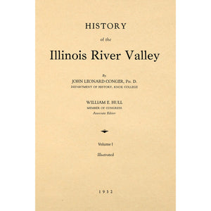 History of the Illinois river valley Vol. 1