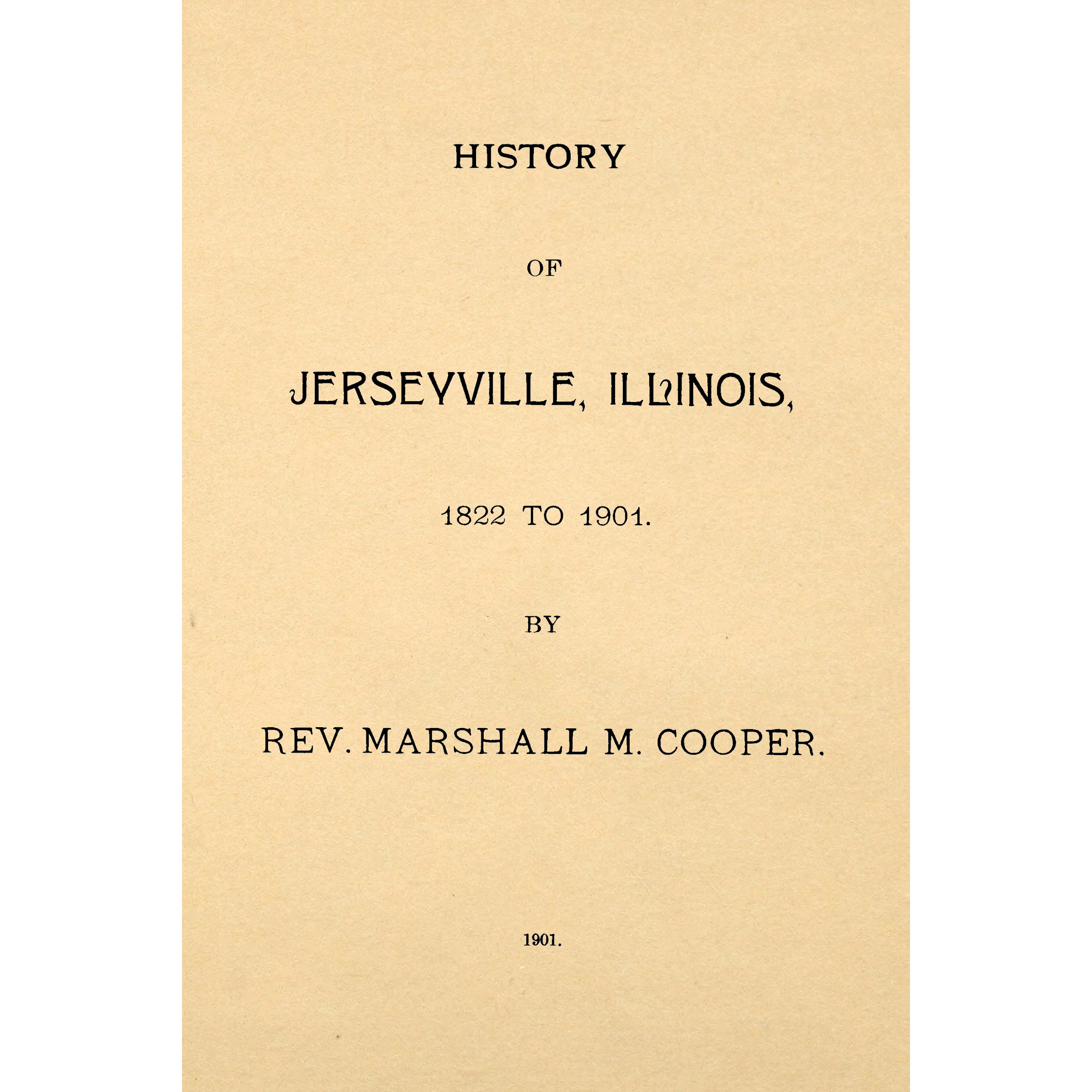 History of Jerseyville, Illinois, 1822 to 1901