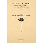 John Taylor : a Scottish merchant of Glasgow and New York, 1752-1833