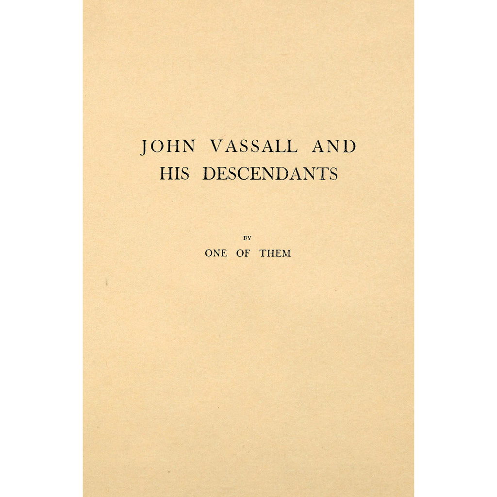 John Vassall and his descendants